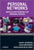 Personal Networks - Wireless Networking for Personal Devices